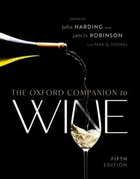 The Oxford Companion to Wine. 5 Revised edition, Hardback/***