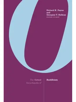 The Oxford Encyclopedia of Buddhism, Hardback/***