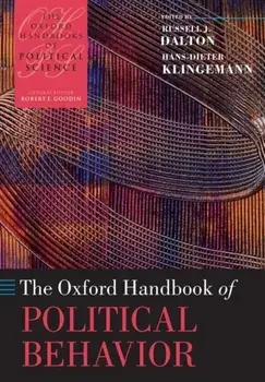 The Oxford Handbook of Political Behavior, Paperback/Oxford Editor