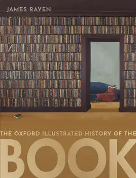 The Oxford Illustrated History of the Book, Paperback/***
