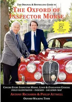 The Oxford of Inspector Morse: including the entire Lewis series, Paperback/Antony J. Richards