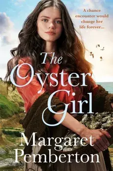The Oyster Girl, Paperback/Margaret Pemberton