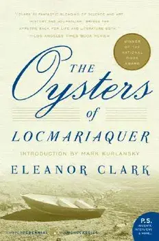 The Oysters of Locmariaquer, Paperback/Eleanor Clark