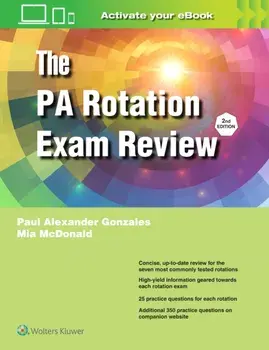 The PA Rotation Exam Review. 2 ed, Paperback/Mia Adair McDonald