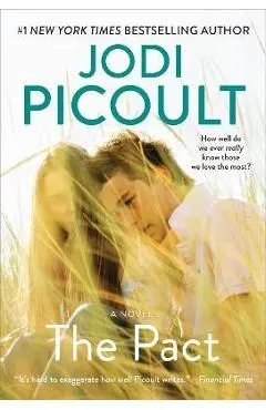 The Pact: A Love Story - Jodi Picoult