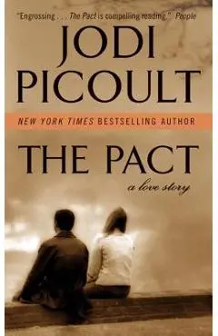The Pact: A Love Story - Jodi Picoult