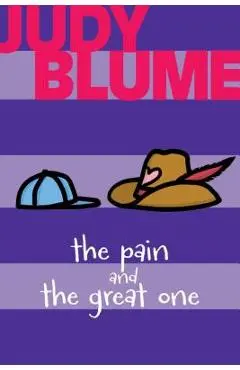 The Pain and the Great One - Judy Blume