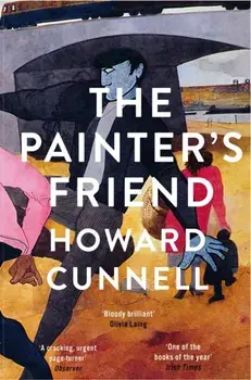 The Painter's Friend, Paperback/Howard Cunnell
