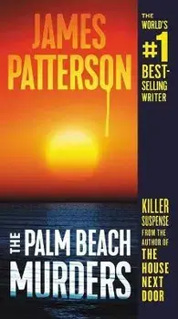 The Palm Beach Murders/James Patterson