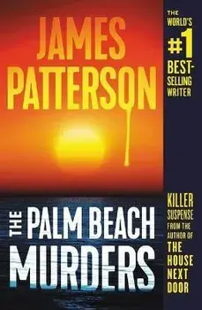 The Palm Beach Murders, Paperback/James Patterson
