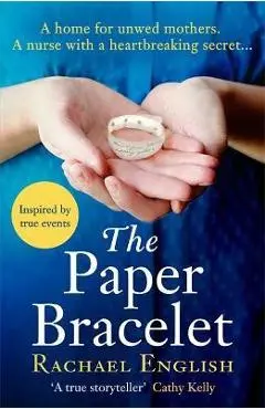 The Paper Bracelet - Rachael English