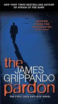 The Pardon/James Grippando