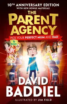 The Parent Agency. 10th Anniversary edition, Paperback/David Baddiel