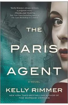 The Paris Agent - Kelly Rimmer
