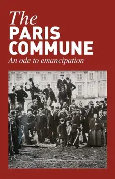 The Paris Commune, Paperback/Michael Lowy