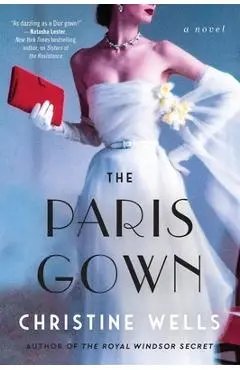 The Paris Gown - Christine Wells