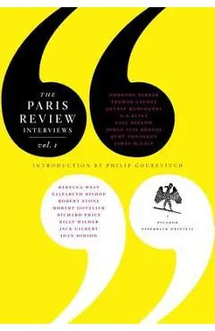 The Paris Review Interviews, I: 16 Celebrated Interviews - The Paris Review