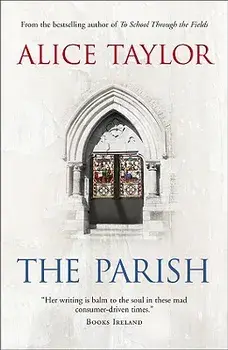 The Parish/Alice Taylor