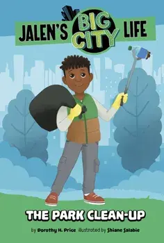 The Park Clean-Up, Paperback/Dorothy H. Price