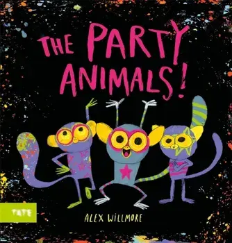 The Party Animals, Paperback/Alex (Author and Illustrator) Willmore