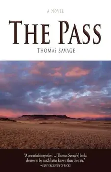 The Pass, Paperback/Thomas Savage