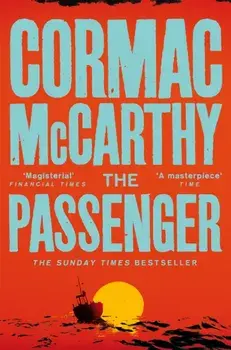 The Passenger, Paperback/Cormac McCarthy