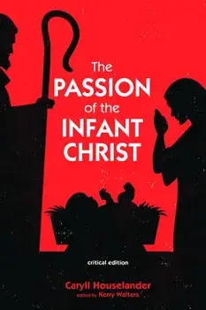 The Passion of the Infant Christ, Paperback/Caryll Houselander