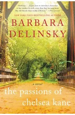 The Passions of Chelsea Kane - Barbara Delinsky