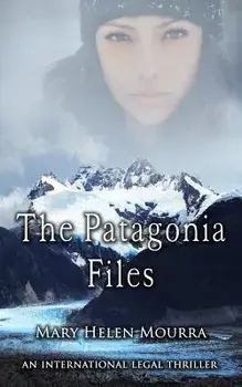 The Patagonia Files, Paperback/Mary Helen Mourra