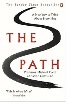 The Path/Michael Puett, Christine Gross-Loh