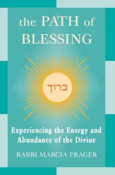 The Path of Blessing, Paperback/Marcia Prager