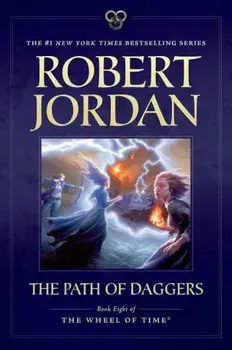 The Path of Daggers: Book Eight of 'The Wheel of Time', Paperback/Robert Jordan