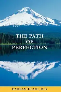The Path of Perfection, Paperback/Bahram Elahi