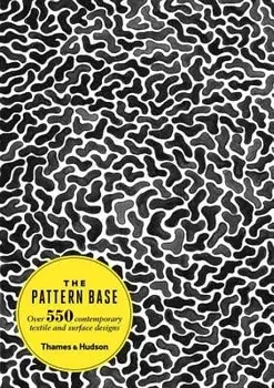 The Pattern Base: Over 550 Contemporary Textile and Surface Designs/Kristi O'Meara