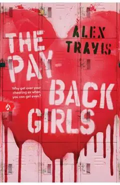 The Payback Girls - Alex Travis