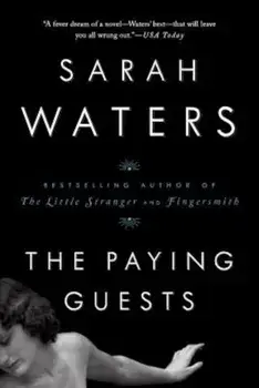 The Paying Guests, Paperback/Sarah Waters