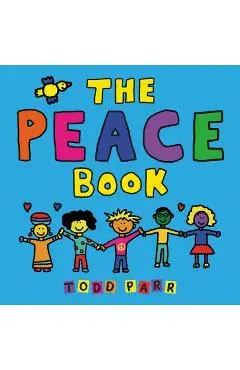 The Peace Book - Todd Parr