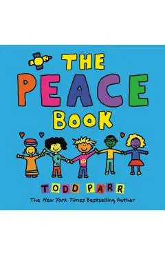 The Peace Book - Todd Parr