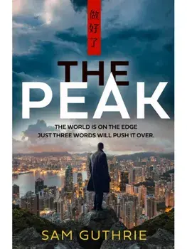 The Peak, Hardback/Sam Guthrie