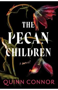The Pecan Children - Quinn Connor