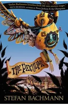 The Peculiar - Stefan Bachmann