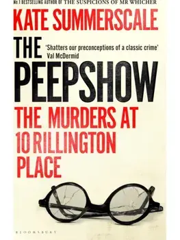 The Peepshow. The thrilling new page-turner from Britain’s top-selling true crime writer, Paperback/Kate Summerscale