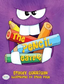 The Pencil Eater, Hardcover/Stacey Corrigan