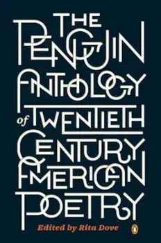 The Penguin Anthology of Twentieth-Century American Poetry, Paperback/Rita Dove