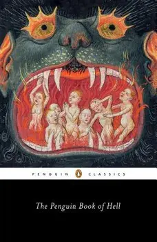 The Penguin Book of Hell, Paperback/Scott G. Bruce