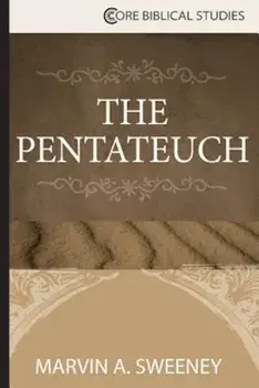 The Pentateuch, Paperback/Marvin A. Sweeney