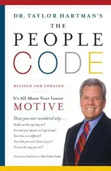 The People Code: It's All about Your Innate Motive, Paperback/Taylor Hartman