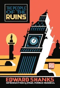 The People of the Ruins, Paperback/Paul March-Russell