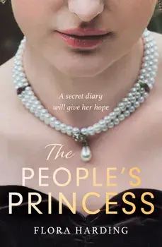 The People's Princess, Paperback/Flora Harding