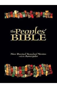 The Peoples' Bible: New Revised Standard Version, with the Apocrypha - George E. Tinker